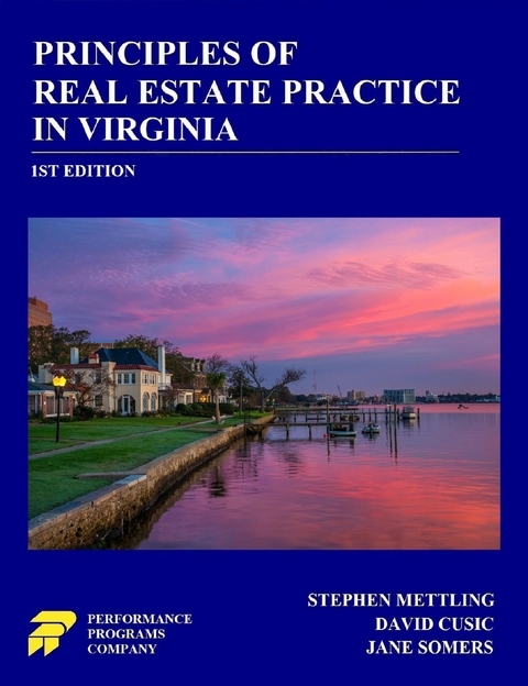 Principles of Real Estate Practice in Virginia - Stephen Mettling, David Cusic, Jane Somers