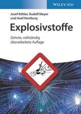Explosivstoffe - Josef K&ouml;hler, Rudolf Meyer, Axel Homburg