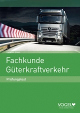 Fachkunde G&uuml;terkraftverkehr - Cornelius Jansen