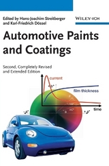Automotive Paints and Coatings - Streitberger, Hans-Joachim; Dössel, Karl-Friedrich