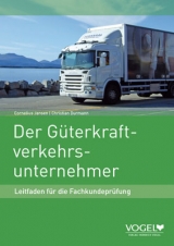 Der Güterkraftverkehrs-Unternehmer - Cornelius Jansen, Christian Durmann