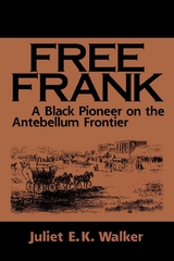 Free Frank - Juliet E.K. Walker