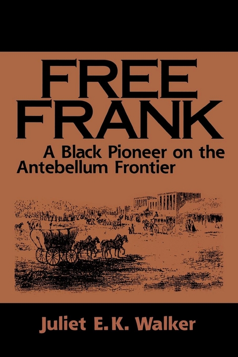Free Frank - Juliet E.K. Walker