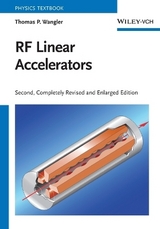 RF Linear Accelerators - Thomas P. Wangler