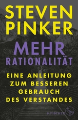 Mehr Rationalit&auml;t - Steven Pinker