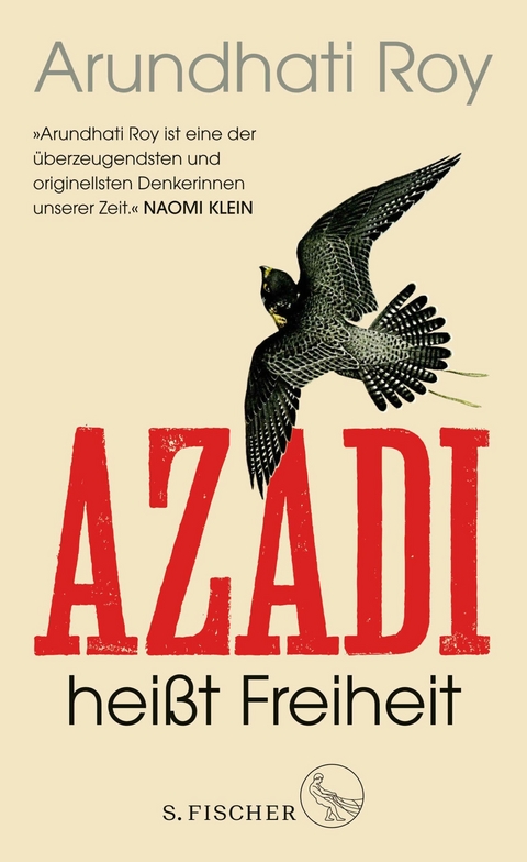 Azadi hei&szlig;t Freiheit - Arundhati Roy