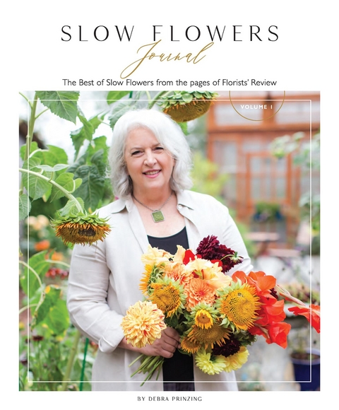 Slow Flowers Journal - Debra Prinzing
