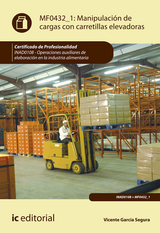 Manipulaci&oacute;n de cargas con carretillas elevadoras. INAD0108 - Vicente Garc&iacute;a Segura