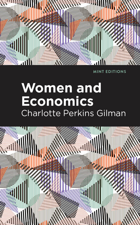 Women and Economics - Charlotte Perkins Gilman