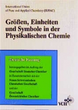 Gr&ouml;ssen, Einheiten und Symbole in der Physikalischen Chemie - 