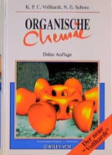 Organische Chemie - K Peter Vollhardt, Neil E Schore
