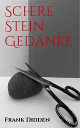 Schere Stein Gedanke - Frank Didden