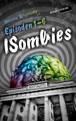 Die ISombies - Alle 6 Episoden