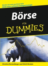 B&ouml;rse f&uuml;r Dummies - Christine Bortenl&auml;nger, Ulrich Kirstein