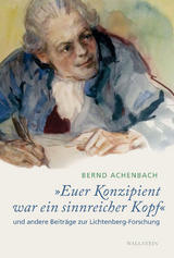 'Euer Konzipient war ein sinnreicher Kopf' -  Bernd Achenbach
