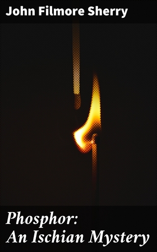 Phosphor: An Ischian Mystery