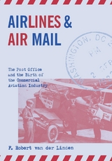 Airlines and Air Mail - F. Robert der Linden