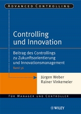 Controlling und Innovation - J&uuml;rgen Weber, Rainer Vinkemeier
