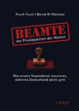 Beamte - die Privilegierten der Nation - Frank Faust, Bernd W. Kl&ouml;ckner