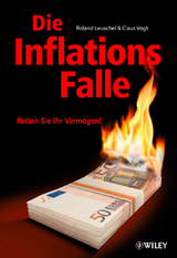 Die Inflationsfalle - Roland Leuschel, Claus Vogt