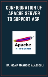 Configuration of Apache Server To Support ASP - Dr. Hidaia Mahmood Alassouli
