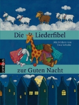 Die Liederfibel zur Guten Nacht