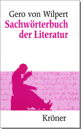 Sachw&ouml;rterbuch der Literatur - Gero von Wilpert
