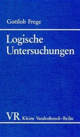 Logische Untersuchungen - Gottlob Frege