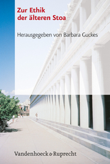 Zur Ethik der &auml;lteren Stoa - 