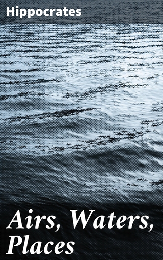 Airs, Waters, Places