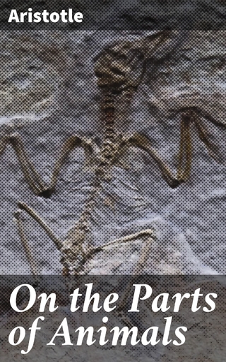 On the Parts of Animals