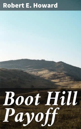 Boot Hill Payoff