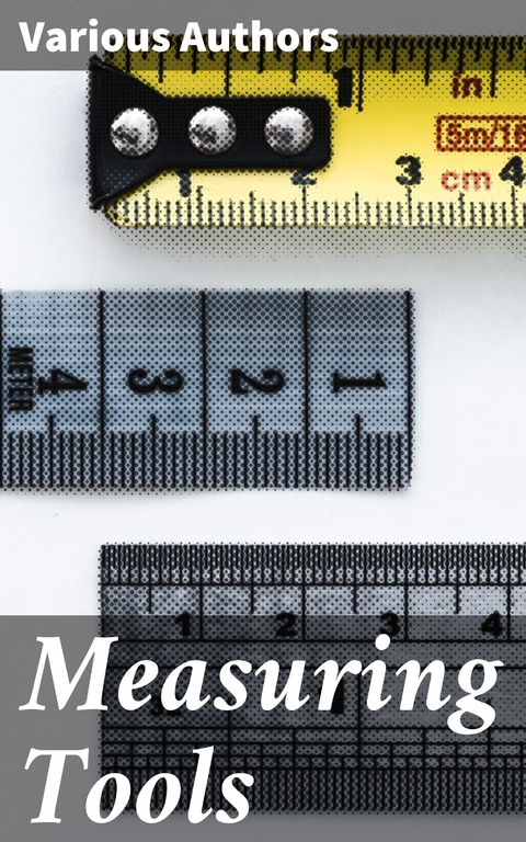 Measuring Tools - Various authors