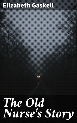 The Old Nurse's Story