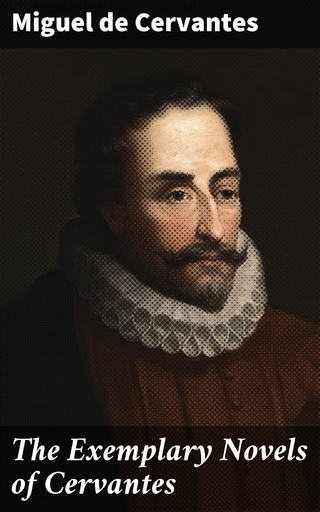 The Exemplary Novels of Cervantes