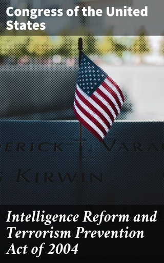 Intelligence Reform and Terrorism Prevention Act of 2004