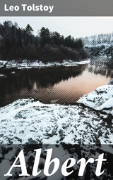 Albert - Leo Tolstoy