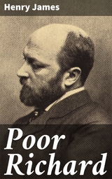 Poor Richard - Henry James