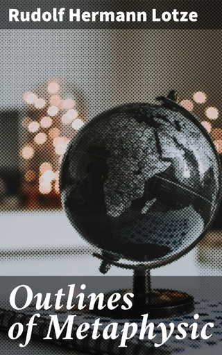 Outlines of Metaphysic