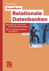 Grundkurs Relationale Datenbanken - Ren&eacute; Steiner