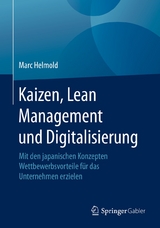 Kaizen, Lean Management und Digitalisierung - Marc Helmold