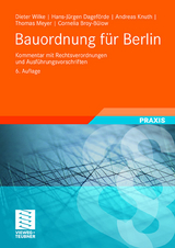 Bauordnung f&uuml;r Berlin - Dieter Wilke, Hans-J&uuml;rgen Dagef&ouml;rde, Andreas Knuth, Thomas Meyer, Cornelia Broy-B&uuml;low