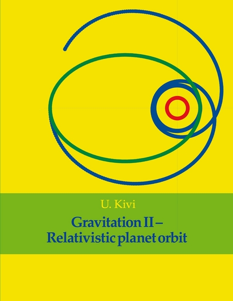Gravitation II -  U. Kivi