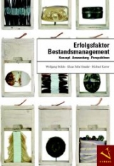 Erfolgsfaktor Bestandsmanagement - Wolfgang St&ouml;lzle, Klaus F Heusler, Michael Karrer