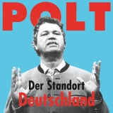 Der Standort Deutschland - Polt, Gerhard