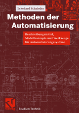 Methoden der Automatisierung - Eckehard Schnieder