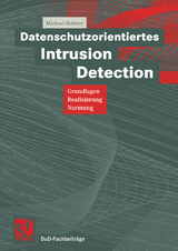 Datenschutzorientiertes Intrusion Detection - Michael Sobirey