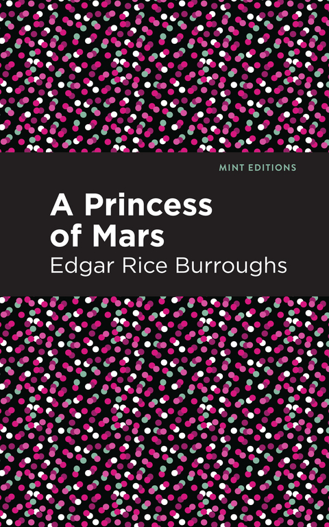 A Princess of Mars - Edgar Rice Burroughs