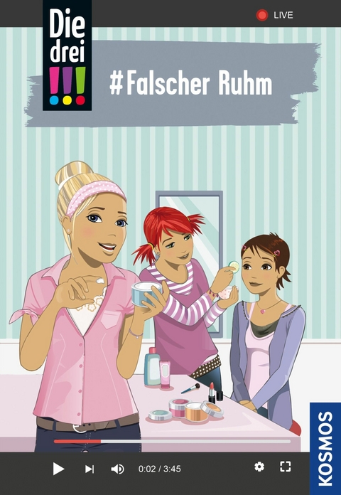 Die drei !!!, 76, #Falscher Ruhm (drei Ausrufezeichen) - Ann-Katrin Heger