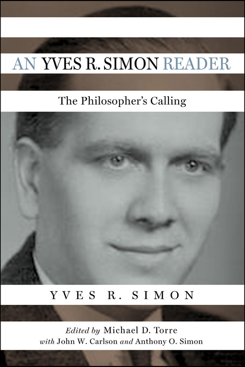 An Yves R. Simon Reader - Yves R. Simon